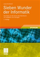 Juraj Hromkovic - Sieben Wunder der Informatik