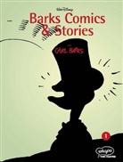 Carl Barks, Walt Disney - Barks Comics und Stories - Buch 01 Bd. 1-3: Barks Comics & Stories. Bd.1
