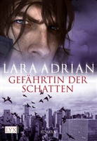 Lara Adrian - Gefährtin der Schatten