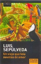 Luis Sepulveda, Luis Sepúlveda - Un viejo que leia novelas de amor