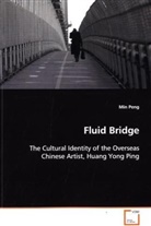 Min Peng, Peng Min - Fluid Bridge