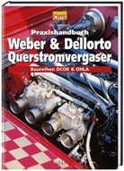 Des Hammill - Praxishandbuch Weber & Dellorto Querstromvergaser