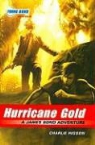 Charlie Higson - Hurricane Gold