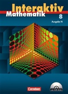 Angelika Czernik, Judith Huber, Peter Kirsche, Peter Borneleit, Anja Pies, Anja Pies-Hötzinger... - Mathematik interaktiv, Ausgabe N: 8. Schuljahr, Schülerbuch m. CD-ROM