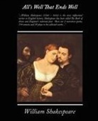 William Shakespeare - Alls Well That Ends Well
