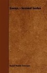 Ralph Waldo Emerson - Essays - Second Series