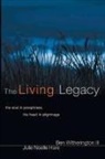 Julie Noelle Hare, Ben Witherington, Ben Iii Witherington - The Living Legacy