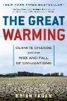 Brian Fagan, Brian M. Fagan - The Great Warming
