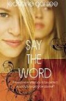 Jeannine Garsee - Say the Word
