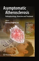 Daniel Berman, Erling Falk, Mortez Naghavi, Morteza Naghavi - Asymptomatic Atherosclerosis