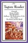 Rabindranath Tagore - The Tagore Reader