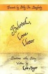 Lois Meyer - Beloved Come Closer