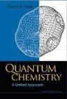 Cook David B, David B Cook, David B (Univ Of Sheffield Cook, David B. Cook, David B Cook - Quantum Chemistry: A Unified Approach