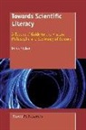 Derek Hodson - Towards Scientific Literacy: A Teachers' Guide to the History, Philosophy and Sociology of Science
