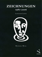 Wyss Michael, Michael Wyss, Wyss Michael - Zeichnungen, 1987-2006