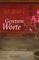Xinran - Gerettete Worte