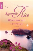 Luanne Rice - Wenn du mir vertraust