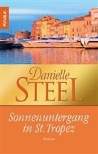 Danielle Steel - Sonnenuntergang in St. Tropez