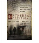 Ildefonso Falcones - Cathedral Of The Sea