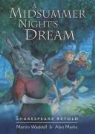 William Waddell Shakespeare, Martin Waddell - Midsummer Night's Dream