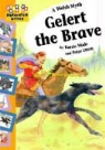 Barrie Wade, Peter Utton - Gelert the Brave