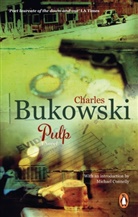 Charles Bukowski - Pulp