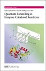 Prof. Rudolf (Cardiff University Allemann, Rudolf (Cardiff University Allemann, Rudolf K (Cardiff University Allemann, Rudolf K Scrutton Allemann, Rudolf K. Allemann, Rudolf K. Scrutton Allemann... - Quantum Tunnelling in Enzyme-Catalysed Reactions