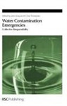 John (Dept. For Environment Gray, John Thompson Gray, John Gray, K Clive Thompson, K. Clive Thompson - Water Contamination Emergencies