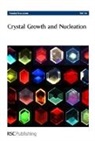 Royal Society of Chemistry, Royal Society of Chemistry, Royal Society of Chemistry, Chemistry Royal Society of - Crystal Growth and Nucleation