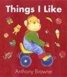 Anthony Browne - Things I Like (Board Book)