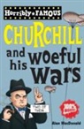 Alan MacDonald, Clive Goddard - Winston Churchill and His Woeful Wars