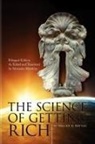 Wallace D. Wattles - Science of Getting Rich (The Bilingual Edition)
