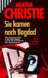 Agatha Christie - Sie kamen nach Bagdad