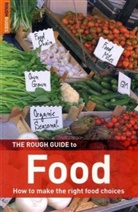 George Miller, George Reeve Miller, Katherine Reeve - The Rough Guide to Food
