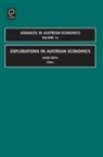 Roger Koppl - Explorations in Austrian Economics