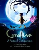 Neil Gaiman, Stephen Jones, Stephen Gaiman Jones - Coraline