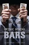 Julian Pottage, Julian Smith Pottage, Nick Smith - Bridge Behind Bars...