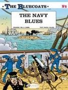 Cauvin, Raoul Cauvin,  Lambil, W. Cauvin Lambil, Willy Lambil,  LAMBIL CAUVIN... - THE BLUECOATS T 2 THE NAVY BLUES