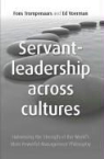Fons Trompenaars, Fons Voerman Trompenaars, TROMPENAARS FONS VOERMAN ED, Ed Voerman - Servant Leadership Across Cultures