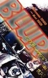 Stephen R. Bissette - Blur (Volume 3)