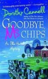 Dorothy Cannell - Goodbye, Ms. Chips