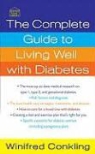 Winifred Conkling, Deborah Mitchell - The Complete Guide to Living Well With Diabetes