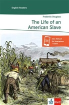 Robert Dewsnap, Frederic Douglass, Frederick Douglass - The Life of an American Slave