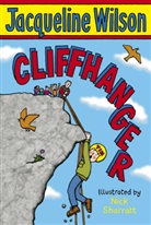Jacqueline Wilson, Wilson Jacqueline, Nick Sharratt, Sharratt Nick - Cliffhanger