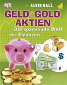 Alvin Hall, Alvin D. Hall - Geld, Gold, Aktien