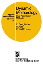 L. Bengtsson, M Ghil, M. Ghil, E. Kallen, E Källen, E. Källen - Dynamic Meteorology: Data Assimilation Methods