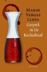 Mario Vargas Llosa - Gesprek in de Kathedraal