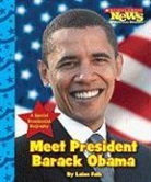Laine Falk, Falk Laine - Meet President Barack Obama