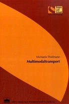 Michaela Thielmann - Multimodaltransport