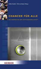 Ole von Beust, Kauder, Kauder, Volker Kauder, Konrad-Adenauer-Stiftung e.V., Ol von Beust... - Chancen für alle